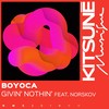 Givin' Nothin' - Boyoca&Norskov