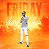 Friday (Radio Edit) - Yung Bzo