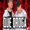 GALEGO E VINNY PART MC TOCHA (QUE DROGA) - Anderson Neiff