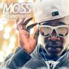 Superstars (Explicit) - Moss