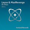 Air Ways (Vertika Remix) - Leyso&MaxRevenge