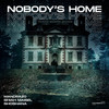 Nobody’s Home - Shoshana&Mandrazo&Shiah Maisel