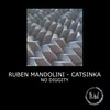 No Diggity - Ruben Mandolini&Catsinka