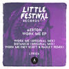 Work Me (Nev Scott & RADLEY Remix) - Aerton