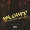 Maleante (Explicit) - Adrian Rodriguez&Keibi