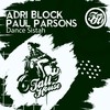 Dance Sistah - Adri Block&Paul Parsons