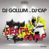 Death Camp (Extended Mix) - DJ Gollum&dj cap