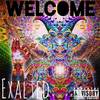 Welcome (Explicit) - Exalted