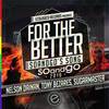 For The Better (Soandgos Song) (Original Mix) - Nelson Dainan&Tony Bezares&Sugarmaster