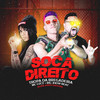 Soca Direito (Remix Arrochadeira|Explicit) - Tropa da Bregadeira&Big Jhow Beat&mc Lucy