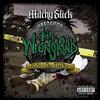 Won't Stop Bein A Blood (Explicit) - Mitchy Slick&Young Hootie&211&half ounce