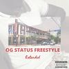 OG STATUS FREESTYLE EXT (Explicit) - Jue