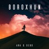 Boroxhun - Ara&Debabrata Gogoi