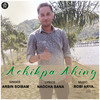 Achikpa Ahing - Arbin Soibam