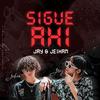 Sigue Ahi - Jay&Jeihan