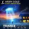 Alien Abduction (Original Mix) - Arsen Gold