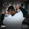 I Am Who I Am(Freestyle) (Explicit) - Crime Jones