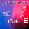 Go Insane (Radio Edit) - Djs4Djs&alchemist project