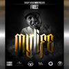 My Life (Explicit) - FREEZ