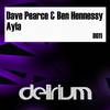 Ayla (Original Mix) - Dave Pearce&Ben Hennessy