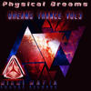 Dont Dream Is Over - Physical Dreams