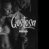 Gostosa(Fluxo) (Explicit) - 1Kilo&SADAN&Pelé MilFlows&Pablo Martins