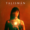 Talismán - Karina Galicia&Argo