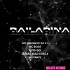 Bailarina (Explicit) - MC MAURICIO DA V.I&DJ MAU MAU GORILA MUTANTE&MC Boka&Neto Qzs