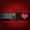 Found Love (Paul Deeper Mix) - Nathan X&Paul Deep