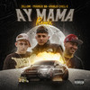 Ay Mamá (feat. Dillom) (Remix|Explicit) - Franux BB&Pablo Chill-E&Dillom