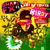 Birdy (Baby Bumps Remix) - Shade FX&Loki da Trixta