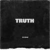 TRUTH - DJ ADAM