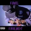 Fake Friend (Explicit) - Face the Great