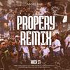 Propery Remix (feat. Drin Alien, Smil Rooss, La Leche Humana, Clack Sonido de pistola, Kenny Ace & La Rima callejera) (Explicit) - Angel Rapper&Drin Alien&Smil Rooss&La Leche Humana&Clack Sonido de pistola&Kenny Ace&La Rima Callejera