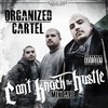 Where We Come From (Explicit) - Organized Cartel