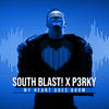 My Heart Goes Boom - South Blast!&P3RKY