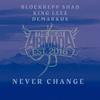 Never Change(feat. Blockrepp Shad, King Leez & Demarkus) (Explicit) - The Beat Armada&Blockrepp Shad&King Leez&Demarkus