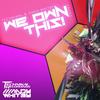 We Own This! (Original Mix) - Technikal&Andy Whitby