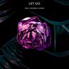 Let Go - Zenaware&Jezzabell Doran&Jadon Lee Sanderson&Isaiah Brown