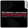 Promises-3 (DJ Dlg Mix) - Ron Reeser&Dan Saenz