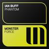 Phantom (Original Mix) - Ian Buff