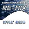 Nell'aria (Dance Remix) - RE-MIX