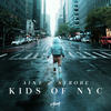 Kids Of NYC - Aint&Strobe