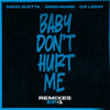 Baby Don't Hurt Me (feat. Anne-Marie & Coi Leray) (Borai & Denham Audio Remix) - David Guetta&Anne-Marie&Coi Leray