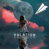 Vacation (Explicit) - Lil Venom