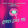 Girls Like Me - Paolo Ortelli&Spankers&DJ KOO from TRF&Simona Nae