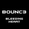 Bleeding Heart - B0UNC3&Martin Köhler