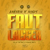 Faut laisser - Amenem&Mink's