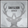 Africa (Original Mix) - Dar & Dor