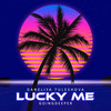 Lucky Me (Radio Edit) - Daneliya Tuleshova&Going Deeper&Rich Fayden&Oscar Friedman&Rachel West&Scott Bruzenak